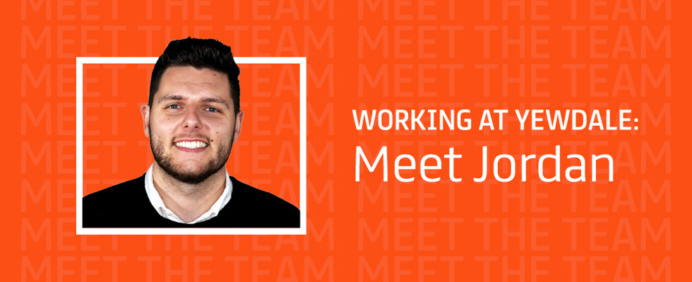 Working at Yewdale: Meet Jordan