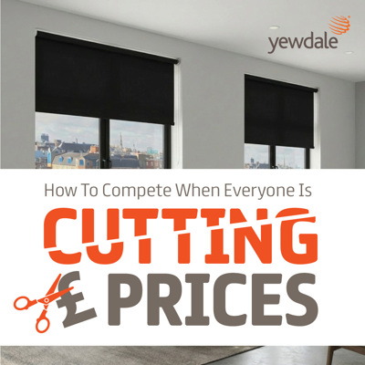 How to Compete When Everyone Is Cutting Prices
