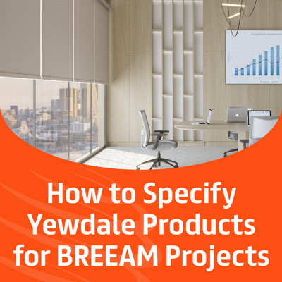 How to Specify Yewdale Products for BREEAM Projects